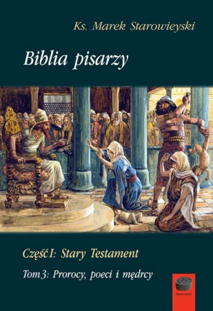 Biblia pisarzy. Część 1. Stary testament, Tom...