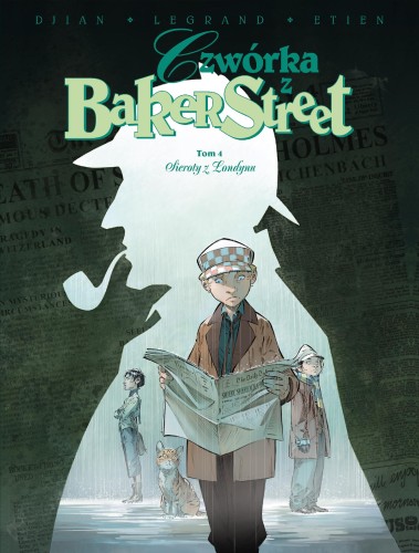 Przejdź do produktu SIEROTY Z LONDYNU. CZWÓRKA Z BAKER STREET. TOM 4