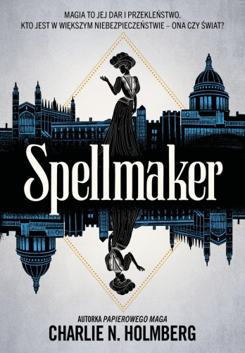Przejdź do produktu SPELLMAKER, CHARLIE N. HOLMBERG
