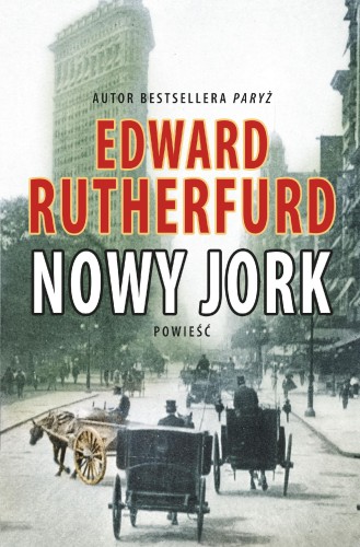 Przejdź do produktu NOWY JORK WYD. 2024, EDWARD RUTHERFURD