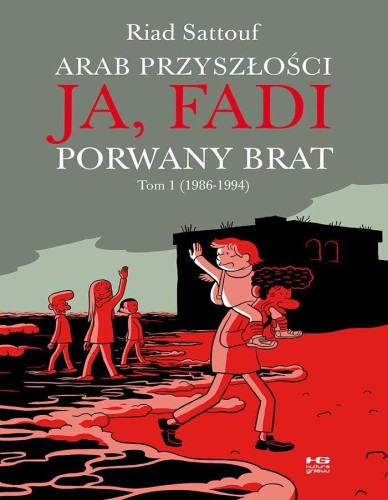 Przejdź do produktu JA, FADI. PORWANY BRAT, RIAD SATTOUF
