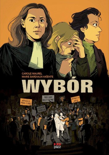 Przejdź do produktu WYBÓR, MARIE BARDIAUX-VAĎENTE,CAROLE MAUREL