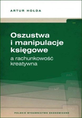 Oszustwa i manipulacje księgowe a rachunkowość...