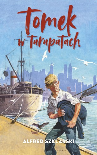 Przejdź do produktu TOMEK W TARAPATACH, ALFRED SZKLARSKI