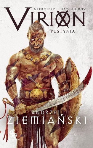 Przejdź do produktu PUSTYNIA (SZERMIERZ NATCHNIONY). VIRION. TOM 2