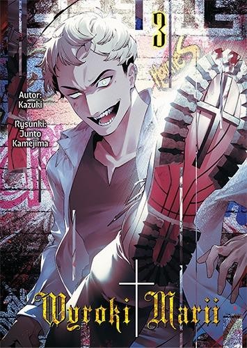 Przejdź do produktu WYROKI MARII. TOM 3, KAZUKI,KAMEJIMA JUNTO