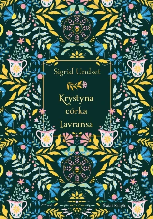 Krystyna córka Lavransa, Sigrid Undset