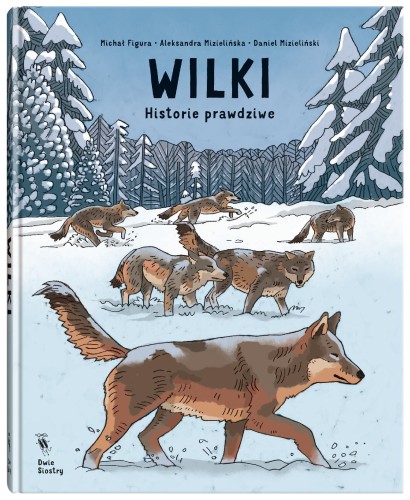 Przejdź do produktu WILKI. HISTORIE PRAWDZIWE
