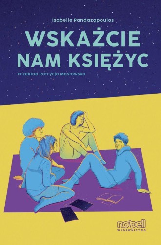 Przejdź do produktu WSKAŻCIE NAM KSIĘŻYC