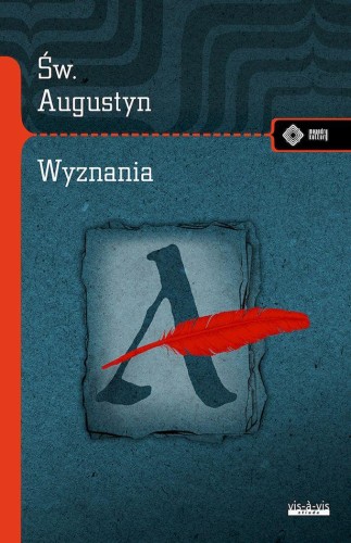Przejdź do produktu WYZNANIA WYD. 2025, ŚWIĘTY AUGUSTYN