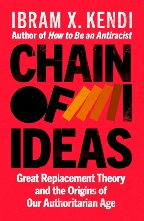 Chain of Ideas, Ibram X. Kendi