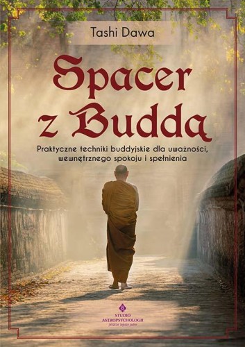 Przejdź do produktu SPACER Z BUDDĄ. PRAKTYCZNE TECHNIKI BUDDYJSKIE...