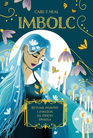 Imbolc. Rytuały, przepisy i zaklęcia na święto...