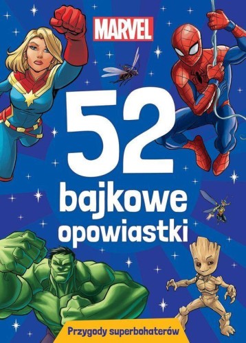 Przejdź do produktu 52 BAJKOWE OPOWIASTKI. PRZYGODY...