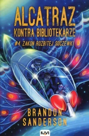 Zakon Rozbitej soczewki. Alcatraz kontra...