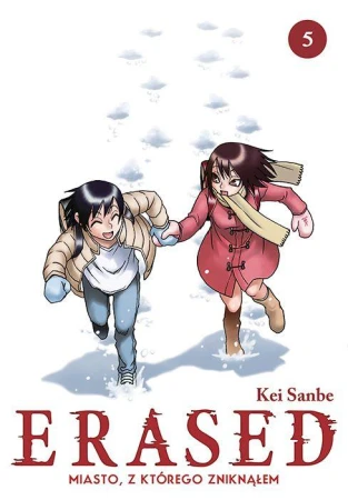 ERASED. Miasto, z którego zniknąłem. Tom 5
