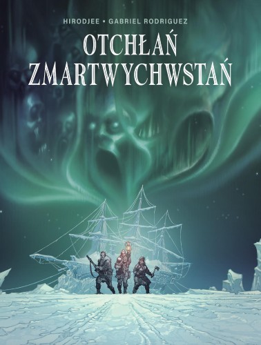 Przejdź do produktu OTCHŁAŃ ZMARTWYCHWSTAŃ, HIRODJEE,GABRIEL RODRIGUEZ