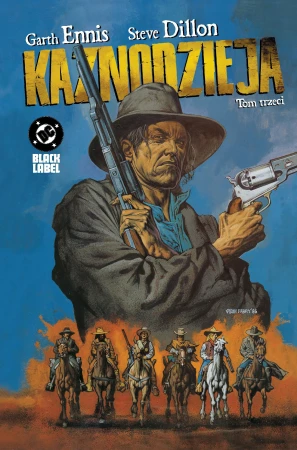 Kaznodzieja. Tom 3, Garth Ennis,Steve Dillon