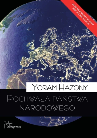 Pochwała państwa narodowego, Yoram Hazony