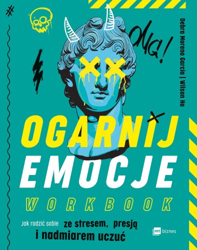 Przejdź do produktu OGARNIJ EMOCJE. WORKBOOK. JAK RADZIĆ SOBIE ZE...