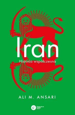 Iran. Historia współczesna, Ali Ansari