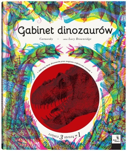 Przejdź do produktu GABINET DINOZAURÓW, LUCY BROWNRIDGE