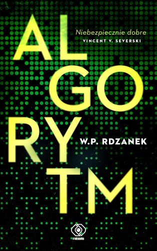 Przejdź do produktu ALGORYTM. AI-GENT. MROCZNE KODY. TOM 1