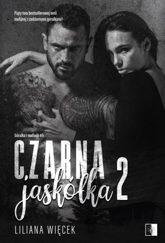 Przejdź do produktu CZARNA JASKÓŁKA 2. GÓRALKA I MAFIOSO. TOM 5