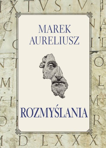Przejdź do produktu ROZMYŚLANIA, MAREK AURELIUSZ