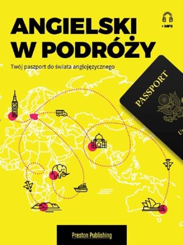 Przejdź do produktu ANGIELSKI W PODRÓŻY TWÓJ PASZPORT DO ŚWIATA...