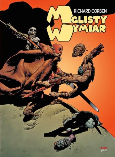 Przejdź do produktu MGLISTY WYMIAR, RICHARD CORBEN