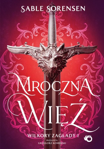Przejdź do produktu MROCZNA WIĘŹ. WILKORY ZAGŁADY. TOM 1