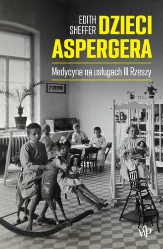 Przejdź do produktu DZIECI ASPERGERA WYD. 2024, EDITH SHEFFER