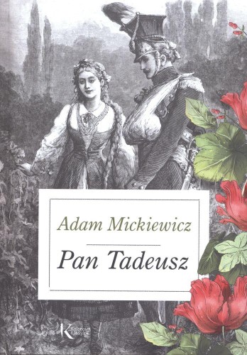Przejdź do produktu PAN TADEUSZ. KOLOROWA KLASYKA, ADAM MICKIEWCZ