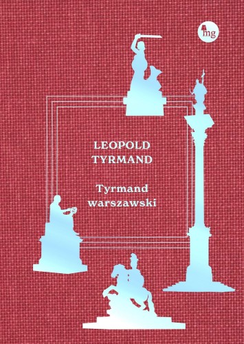 Przejdź do produktu TYRMAND WARSZAWSKI, TYRMAND LEOPOLD
