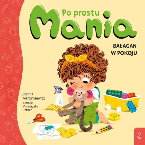 Przejdź do produktu BAŁAGAN W POKOJU. PO PROSTU MANIA