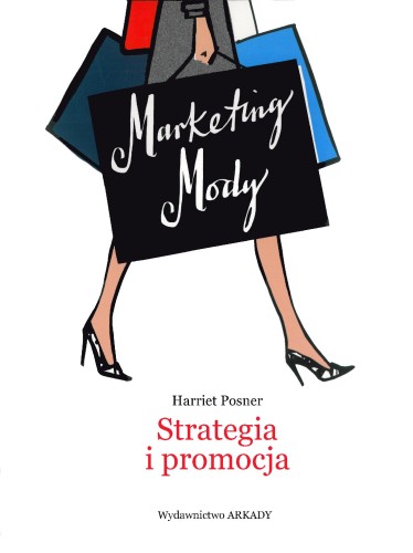 Przejdź do produktu MARKETING MODY STRATEGIA I PROMOCJA