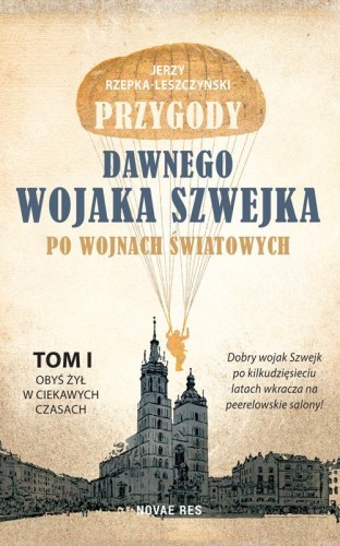 Przejdź do produktu PRZYGODY DAWNEGO WOJAKA SZWEJKA PO WOJNACH...