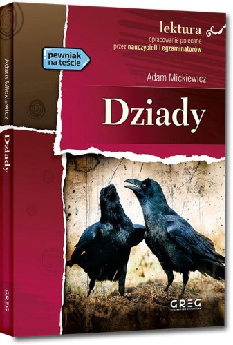 Przejdź do produktu DZIADY. LEKTURA Z OPRACOWANIEM, ADAM MICKIEWICZ