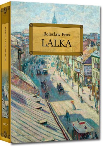 Przejdź do produktu LALKA. LEKTURA Z OPRACOWANIEM, BOLESŁAW PRUS