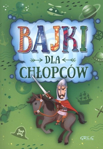 Przejdź do produktu BAJKI DLA CHŁOPCÓW, MAŁGORZATA BIAŁEK