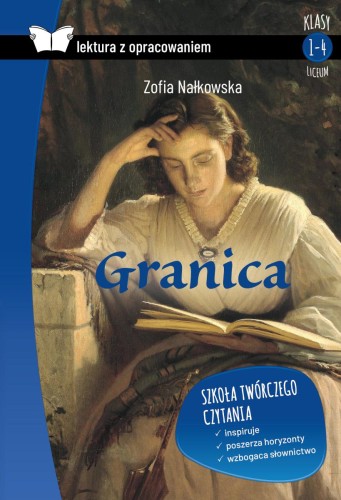 Przejdź do produktu GRANICA. LEKTURA Z OPRACOWANIEM, ZOFIA NAŁKOWSKA