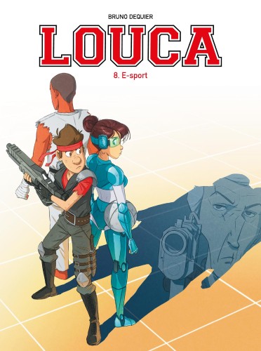 Przejdź do produktu E-SPORT. LOUCA. TOM 8, BRUNO DEQUIER