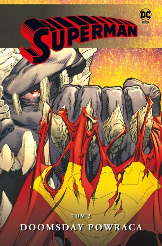 Przejdź do produktu DOOMSDAY POWRACA. SUPERMAN. TOM 3