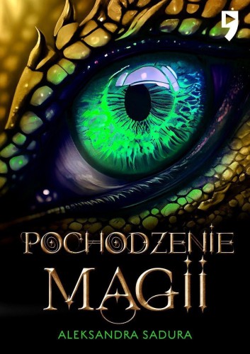 Przejdź do produktu POCHODZENIE MAGII, ALEKSANDRA SADURA