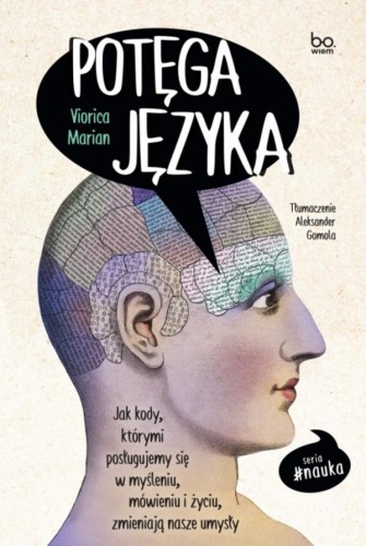 Przejdź do produktu POTĘGA JĘZYKA. JAK KODY, KTÓRYMI POSŁUGUJEMY...