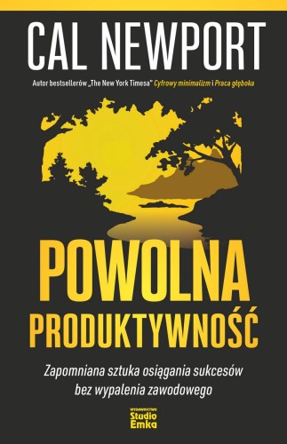 Przejdź do produktu POWOLNA PRODUKTYWNOŚĆ. ZAPOMNIANA SZTUKA...