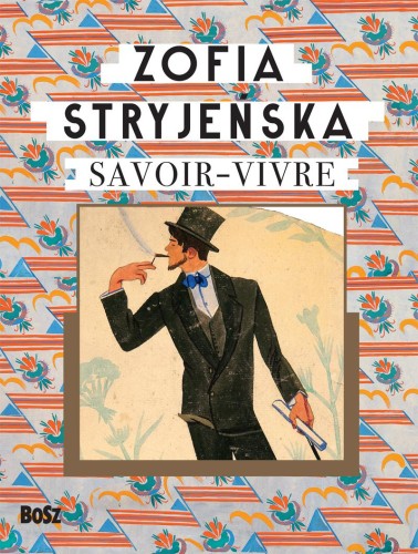 Przejdź do produktu ZOFIA STRYJEŃSKA. SAVOIR-VIVRE WYD. 2023
