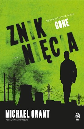 Przejdź do produktu ZNIKNIĘCIA. GONE. TOM 1, MICHAEL GRANT