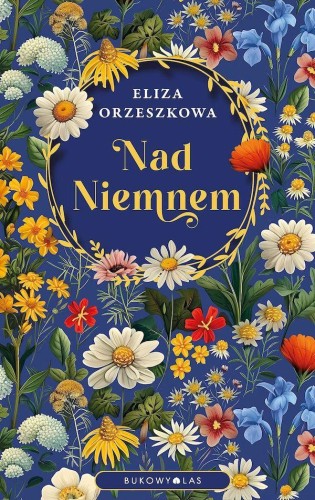 Przejdź do produktu NAD NIEMNEM, ELIZA ORZESZKOWA